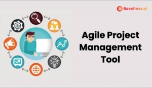 Agile Project Management Tool | Baseliner AI Free Trial