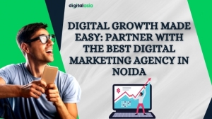 Digital Growth Made Easy: Partner with the Best Digital Marketing Agency in Noida