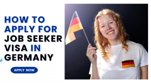 How to apply for job seeker visa in Germany