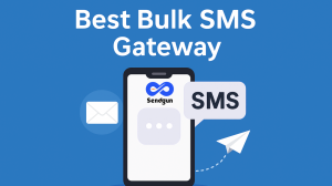 How the Best Bulk SMS Gateway Can Boost Your Business Communication