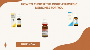 How to Choose the Right Ayurvedic Medicines for You