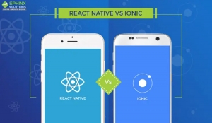 Ionic Vs. React Native – Which Framework Is Better for Cross-Platform Mobile App Development?