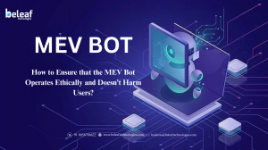 How to Ensure that the MEV Bot Operates Ethically and Doesn’t Harm Users?
