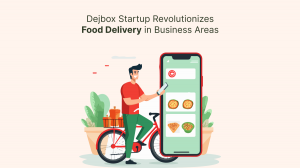 Dejbox Startup Revolutionizes Food Delivery in Business Areas