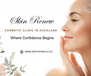 Feel Confident in Your Skin with Skin Renew Cosmetic Clinic in Auckland