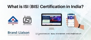 What is ISI (BIS) Certification in India?