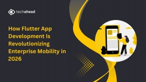How Flutter App Development Is Revolutionizing Enterprise Mobility in 2026