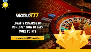 Loyalty Rewards on World777: How to Earn More Points