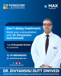 Top 10 Orthopedic Benefits in Old Age by the Best Orthopedic Doctor in Lucknow
