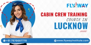 Why Choose a Cabin Crew Training Course in Lucknow Instead of Delhi or Mumbai?