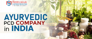 Leading Ayurvedic PCD Company in India Offering Profitable Herbal Franchise Opportunities: Shelmak Lifesciences