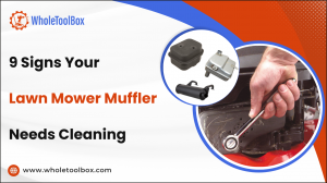 9 Signs Your Lawn Mower Muffler Needs Cleaning