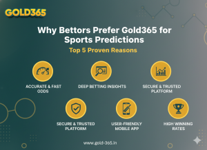 Why Bettors Prefer Gold365 for Sports Predictions: Top 5 Proven Reasons