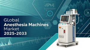 Advancements in Surgical Technology: Global Anesthesia Machines Market Outlook 2025–2033