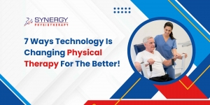 7 Ways Technology Is Changing Physical Therapy For The Better!