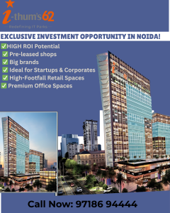iThum World 62 – A Landmark of Innovation and Business Excellence in Noida