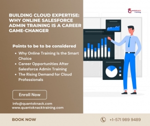 Building Cloud Expertise: Why Online Salesforce Admin Training Is a Career Game-Changer