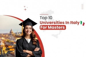 Top 10 Universities in Italy for Masters Programs  