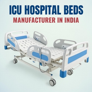 Top Ways to Select an Affordable ICU Hospital Bed