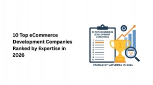 10 Top eCommerce Development Companies Ranked by Expertise in 2026
