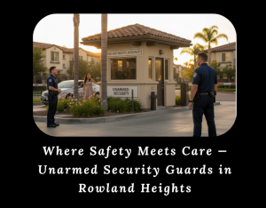 Unarmed Security Guards