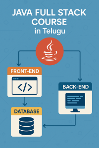 Build Enterprise Web Applications via Java Full Stack Course in Telugu