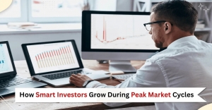 How Smart Investors Grow During Peak Market Cycles