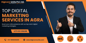 Best Digital Marketing Company in Agra – Digiconn Unite