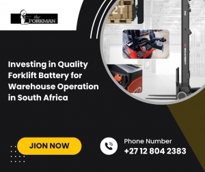 Investing in Quality Forklift Battery for Warehouse Operation in South Africa