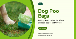 Biodegradable Dog Poo Bags: Sustainable Solutions for Pet Waste