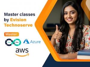 Masterclasses by Evision Technoserve - Master AWS, Azure, & DevOps