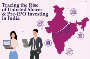 Tracing the Rise of Unlisted Shares and Pre-IPO Investing in India Home / Blogs