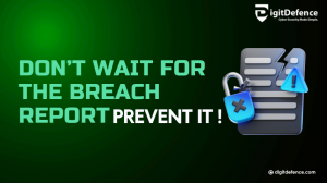 Don’t Wait for the Breach Report — Prevent It