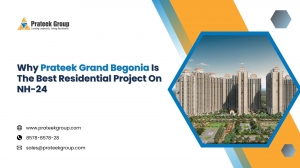 Why Prateek Grand Begonia Is The Best Residential Project On NH-24