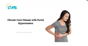 Chronic Liver Disease with Portal Hypertension