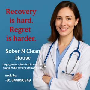 Top Nasha Mukti Kendra in Greater Noida | Trusted De-Addiction Centre