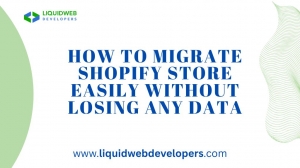 How to Migrate Shopify Store Easily Without Losing Any Data