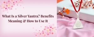 What Is a Silver Yantra? Benefits, Meaning & How to Use It