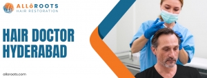 Finding the Right Hair Doctor in Hyderabad: A Complete Guide to Hair Restoration