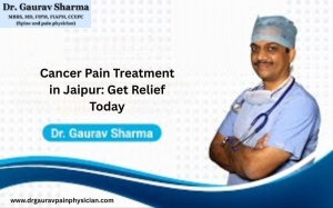 Cancer Pain Treatment in Jaipur: Get Relief Today