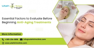 Essential Factors to Evaluate Before Beginning Anti-Aging Treatments
