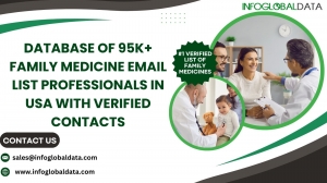 Family Medicine Email List from InfoGlobalData: Reach General Practitioners Nationwide