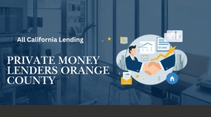Securing Real Estate Funding in Orange County with Smart Lending Solutions