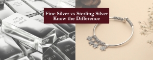Fine Silver vs Sterling Silver: Know the Difference