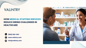 How Medical Staffing Services Reduce Hiring Challenges in Healthcare