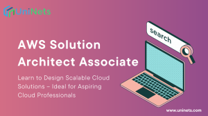 What Is the AWS Solution Architect Associate Course, and Who Should Take It?