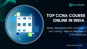 Which Is the Best CCNA Course Online in India for Beginners and Professionals?