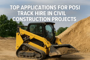 Top Applications for Posi Track Hire In Civil Construction Projects