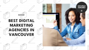 Why Every Growing Business Needs the Top Marketing Agency Vancouver Has to Offer