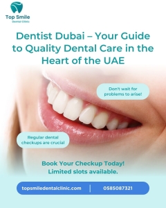 Looking for a Dentist in Dubai? Safe & Professional Dental Care Available